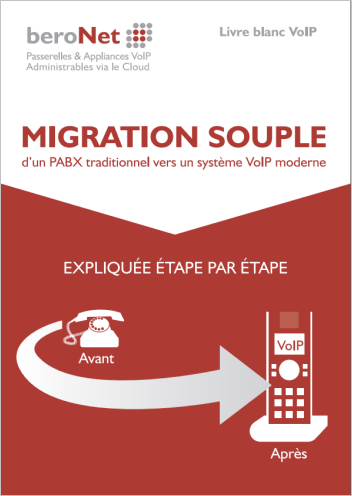 beroNet_WhitePaper_Migration-Souple_Cover-FR beroNet Livre Blanc Migration souple